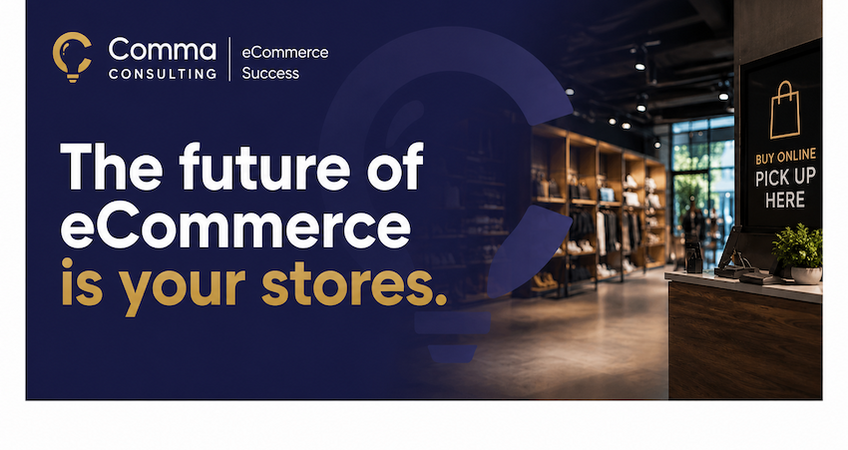 Read More about The future of eCommerce has been sitting in your stores all along