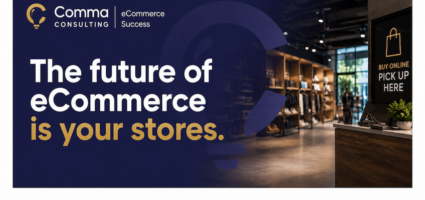 Read More about The future of eCommerce has been sitting in your stores all along